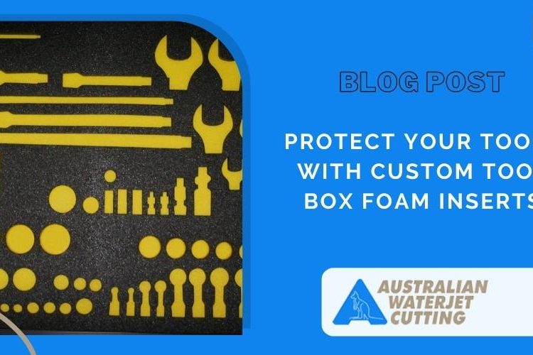 Tool Box Foam Inserts Australia