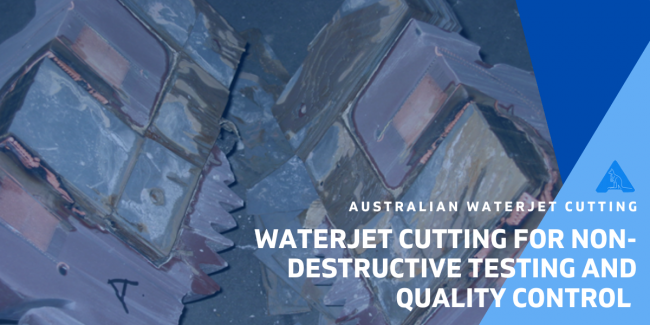 Non-destructive water jet cutting for testing and quality control